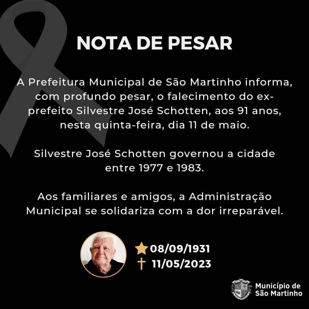 Morre ex-prefeito de São Martinho, Silvestre José Schotten, aos 91 anos